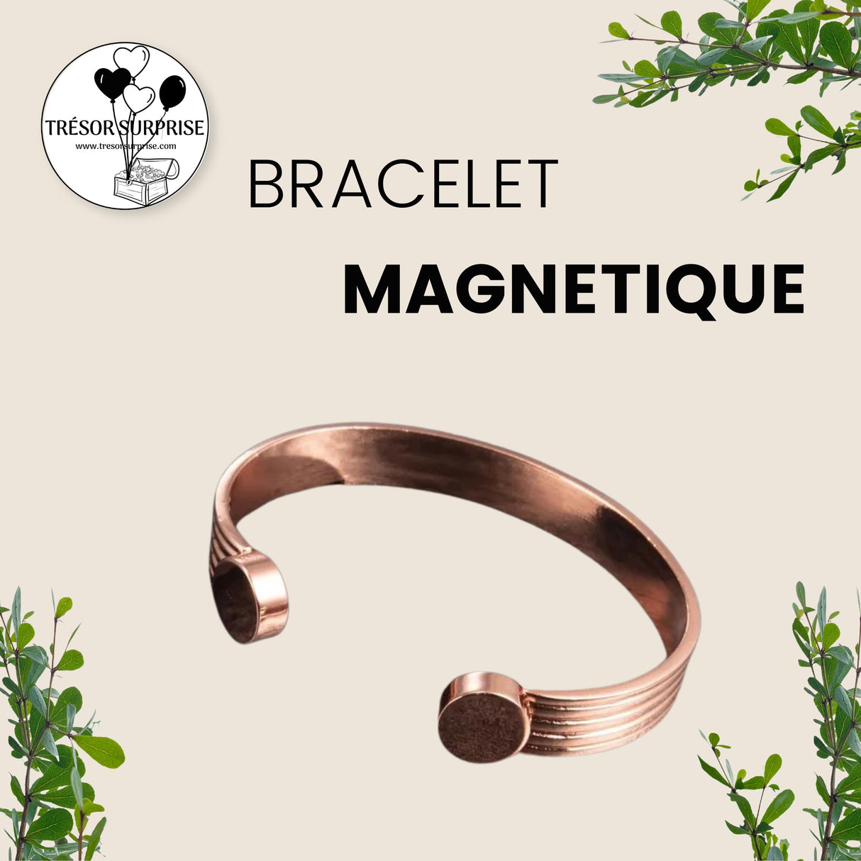 BRACELET MAGNETIQUE - TRÉSOR SURPRISE